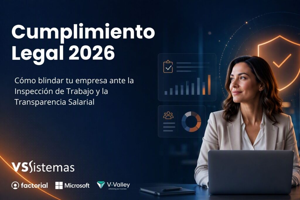 Cumplimiento Legal 2026: Cómo blindar tu empresa ante la Inspección de Trabajo y la Transparencia Salarial