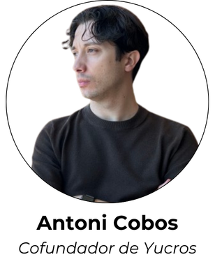 Antoni Cobos Confundador de Yucros